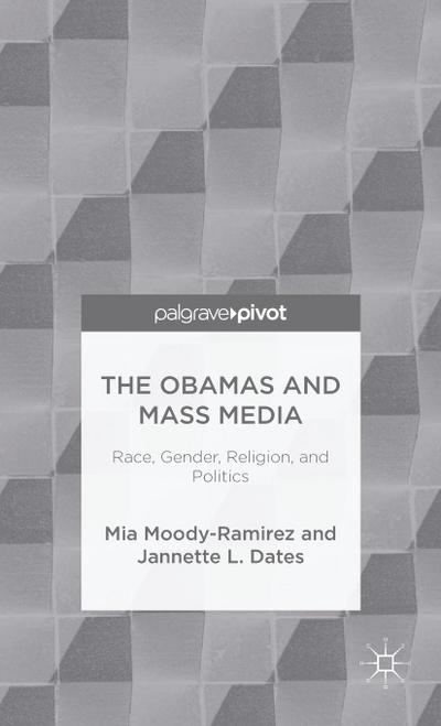 The Obamas and Mass Media