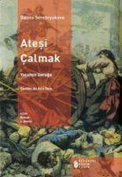 Atesi Calmak 4 - Yasamin Dorugu