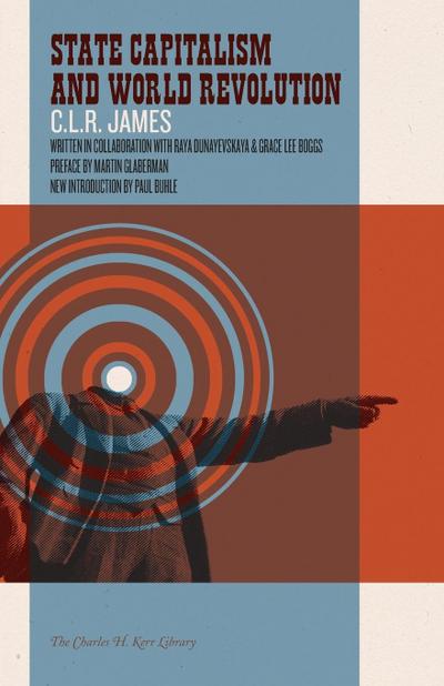 State Capitalism and World Revolution