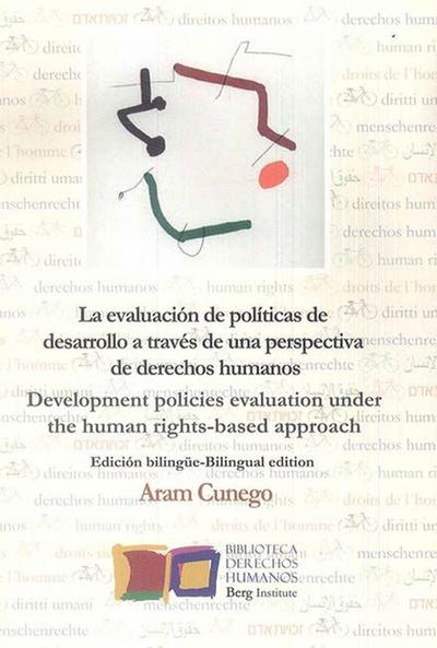 La Evaluación de Políticas de Desarrollo a través de una perspectiva de Derechos Humanos