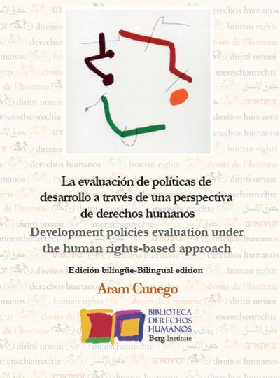 La evaluación de políticas de desarrollo a través de una perspectiva de derechos humanos