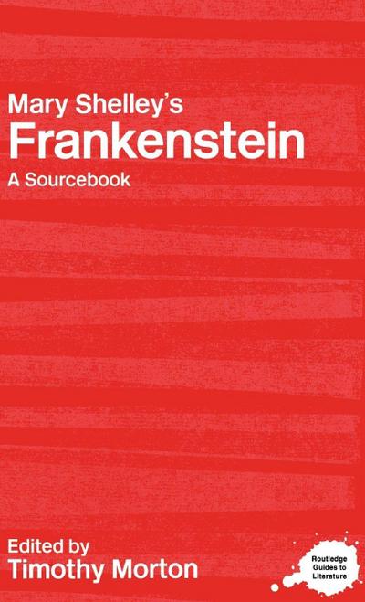 Mary Shelley’s Frankenstein