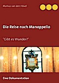Die Reise nach Manoppello