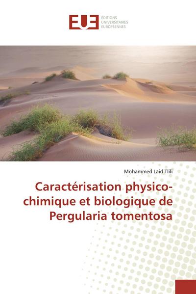 Caractérisation physico-chimique et biologique de Pergularia tomentosa
