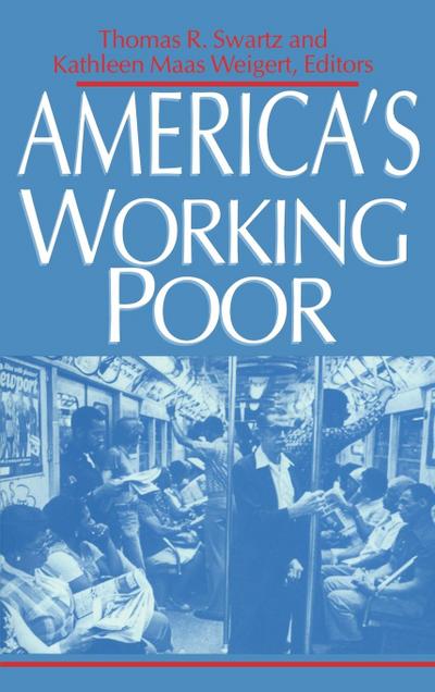 America’s Working Poor
