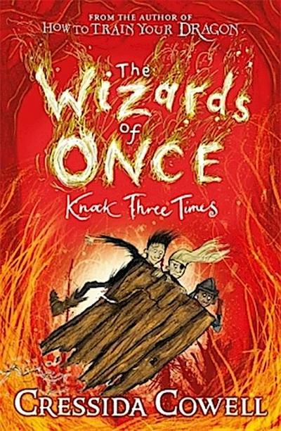 The Wizards of Once: Knock Three Times