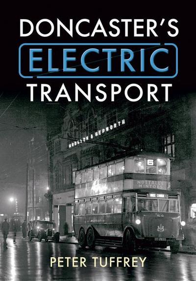 Doncaster’s Electric Transport