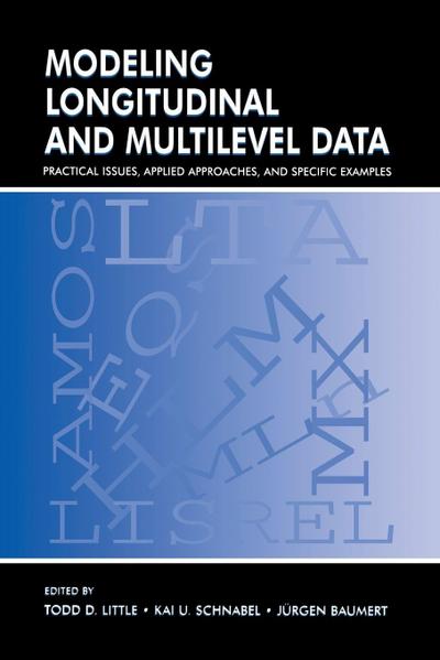 Modeling Longitudinal and Multilevel Data