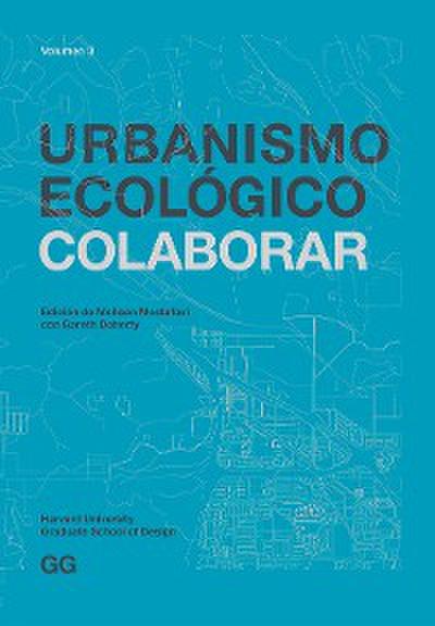 Urbanismo Ecológico. Volumen 3