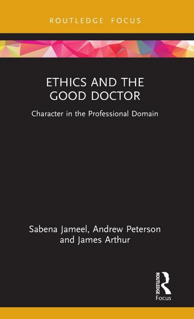 Ethics and the Good Doctor