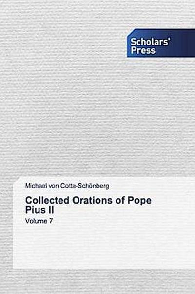 Collected Orations of Pope Pius II