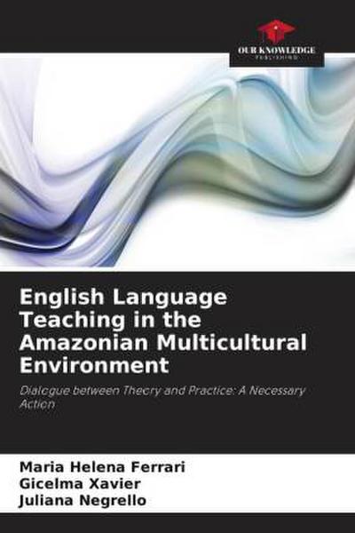 English Language Teaching in the Amazonian Multicultural Environment