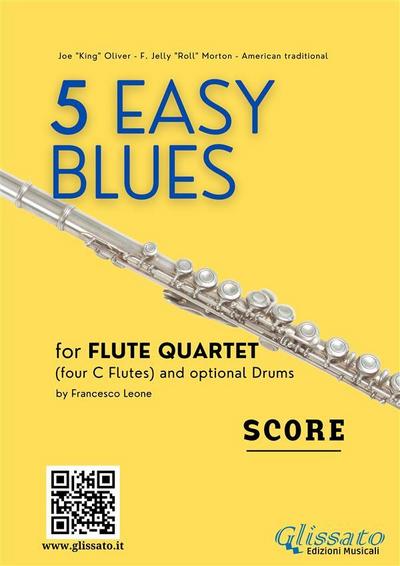 Flute Quartet sheet music "5 Easy Blues" score