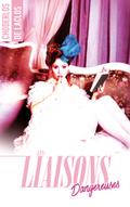Les liaisons dangereuses - le grand classique à l’origine du film Netflix