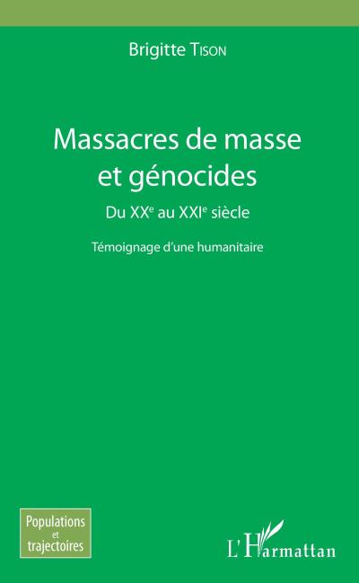 Massacres de masse et genocides