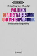Politiken der Digitalisierung und Medienpädagogik