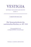 Die Senatsaristokratie des oströmischen Reiches, ca. 457-518
