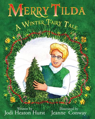 Merry Tilda: A Winter Fairy Tale