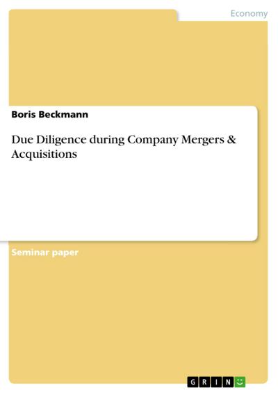 Due Diligence during Company Mergers & Acquisitions