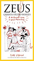 Zeus Grants Stupid Wishes