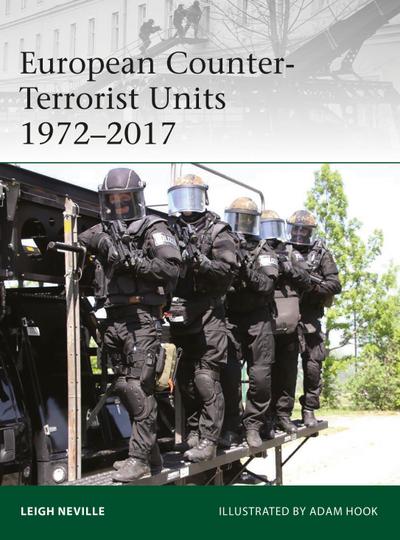 European Counter-Terrorist Units 1972-2017