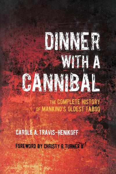 Dinner with a Cannibal