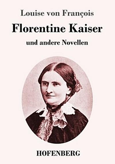 Florentine Kaiser
