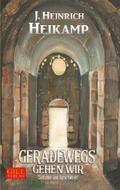 Geradewegs gehen wir