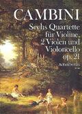 6 Quartette op.21 für Violine,2 Violen und Violoncello