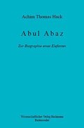 Abul Abaz. Zur Biographie eines Elefanten (Jenaer mediävistische Vorträge)