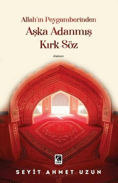 Allahin Peygamberinden Aska Adanmis Kirk Söz