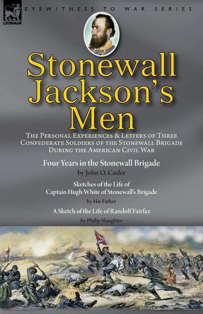 Stonewall Jackson’s Men