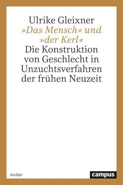’Das Mensch’ und ’der Kerl’