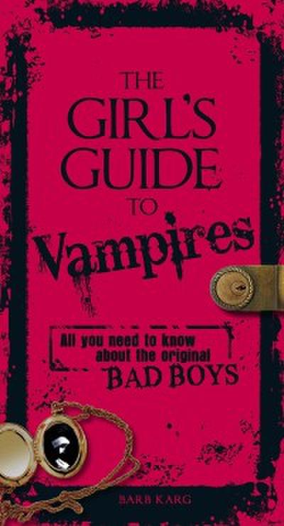 Girl’s Guide to Vampires