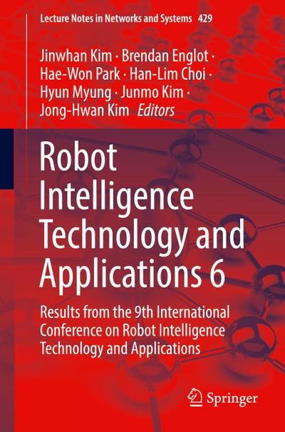 Robot Intelligence Technology and Applications 6