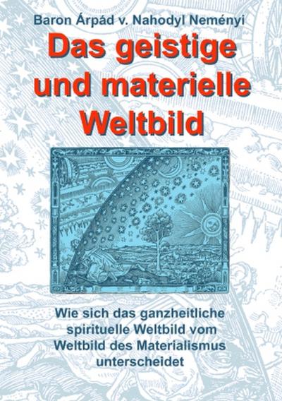 Das geistige und materielle Weltbild