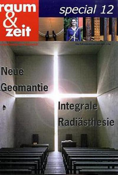 Special 12 - Neue Geomantie: Integrale Radiästhesie - Siegfried Prumbach
