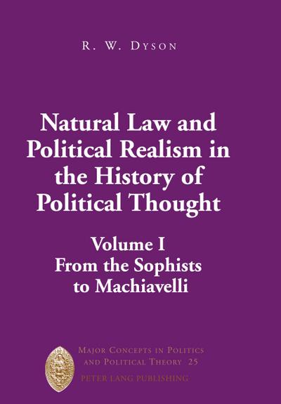 Natural Law and Political Realism in the History of Political Thought