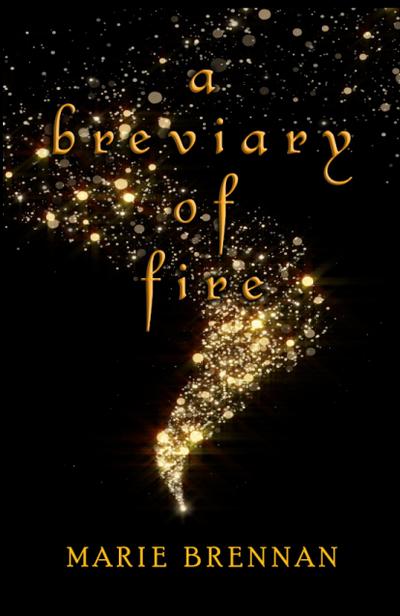 A Breviary of Fire