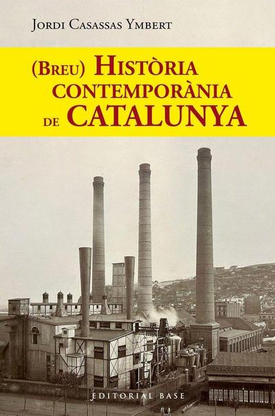 (Breu) Història contemporània de Catalunya