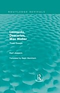 Leonardo, Descartes, Max Weber (Routledge Revivals