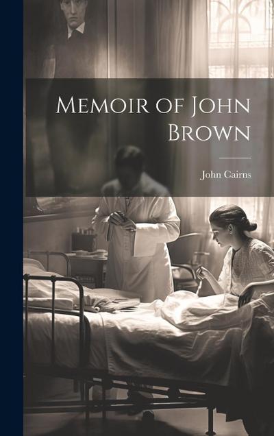 Memoir of John Brown