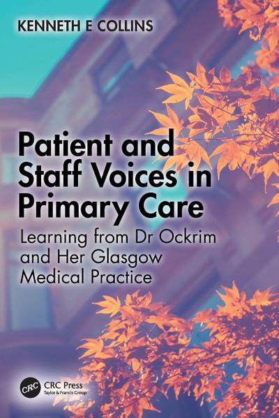Patient and Staff Voices in Primary Care