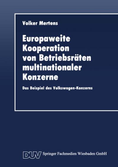 Europaweite Kooperation von Betriebsräten multinationaler Konzerne