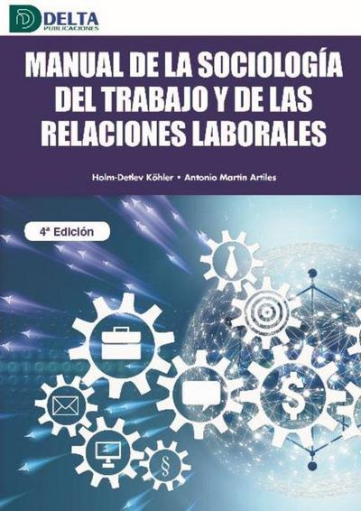 Manual de la sociologia del trabajo y de las relaciones laborales (4e)