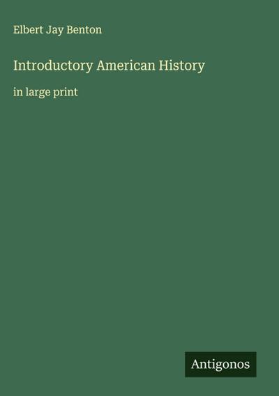 Introductory American History