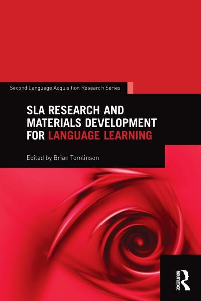 SLA Research and Materials Development for Language Learning