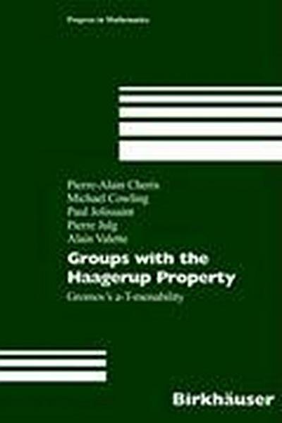 Groups with the Haagerup Property