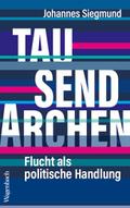 Tausend Archen