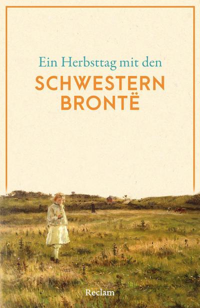 Ein Herbsttag mit den Schwestern Brontë